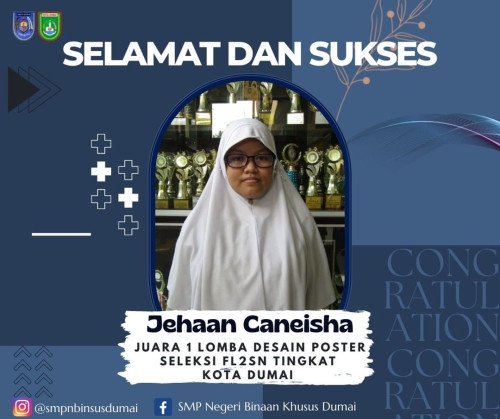  Jehaan Caneisha dari SMP Negeri Binaan Khusus Kota Dumai Raih Juara 1 Lomba Desain Poster di FL2SN Tingkat Kota