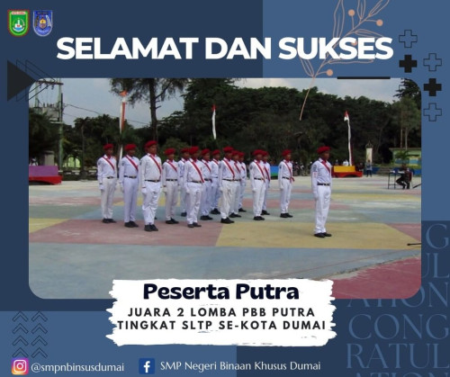 Peserta Putra SMP Negeri Binaan Khusus Kota Dumai Raih Juara 2 Lomba PBB Putra dalam Peringatan HUT-RI ke-77 Tahun 2022 di Dumai